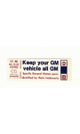 13570 DECAL-KEEP YOUR CAR ALL GM-80