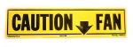 13711 DECAL-FAN CAUTION-81-82