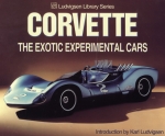 E14519 BOOK-CORVETTE:THE EXOTIC EXPERIMENTAL CARS-NO LONGER BEING PRINTED