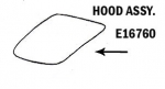 Click Here For Full Product Info E16760 HOOD-ASSEMBLY-HAND LAYUP-53-55