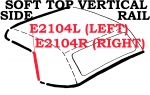 E2104R WEATHERSTRIP-SOFT TOP-VERTICAL SIDE RAIL-USA-RIGHT-63-67