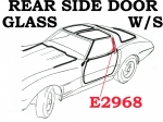 Click Here For Full Product Info E2968 WEATHERSTRIP-REAR SIDE DOOR GLASS-1ST DESIGN-USA-PAIR-68-69E