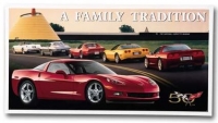 E15781 SIGN-C6 CORVETTE FAMILY TRADITION-NO LONGER AVAILABLE