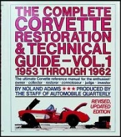 E2698 BOOK-THE COMPLETE CORVETTE RESTORATION AND TECHNICAL GUIDE-VOLUME 1-53-62